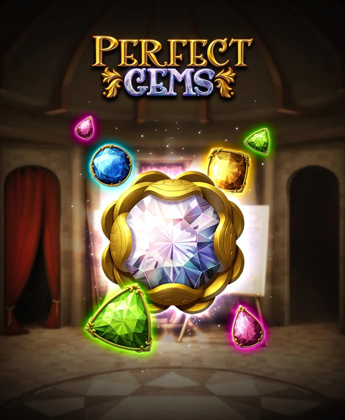 Perfect Gems